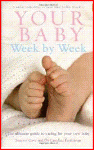 Your Baby Week by Week Dr Caroline Fertleman